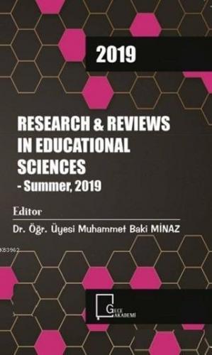 Research and Reviews In Educational Sciences - Summer 2019 Kolektif