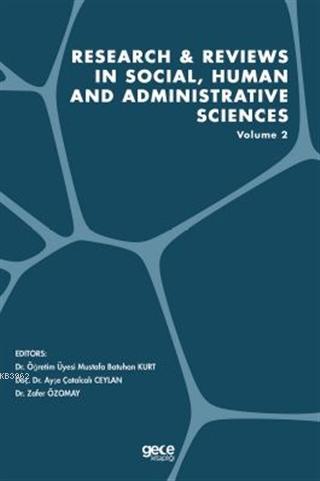 Research and Reviews in Social, Human and Administrative Sciences Volume 2