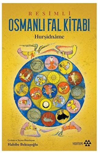 Resimli Osmanlı Fal Kitabı Kolektif