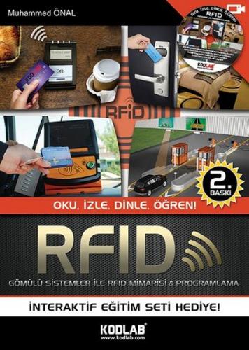 RFID - Gömülü Sistemler ile RFID Mimarisi - Programlama Oku, İzle, Din