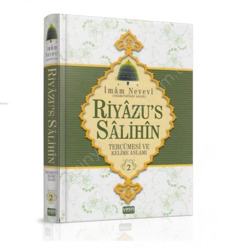 Riyazüs Salihin Tercümesi ve Kelime Anlamı 2. Cilt