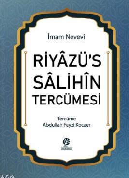 Riyazüs Salihin Tercümesi