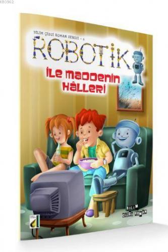 Robotik ile Maddenin Halleri Gabriel Garcia De Oro
