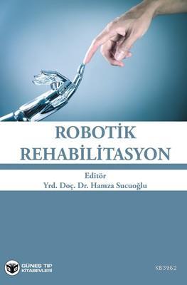 Robotik Rehabilitasyon Kolektif