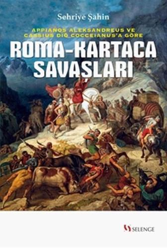 Roma - Kartaca Savaşları SEHRIYE ŞAHIN