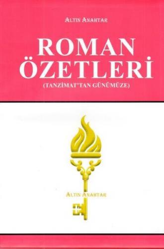 Roman Özetleri (Tanzimat'tan Günümüze) Kolektıf
