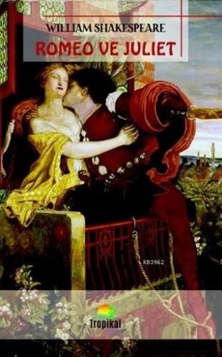 Romeo ve Juliet