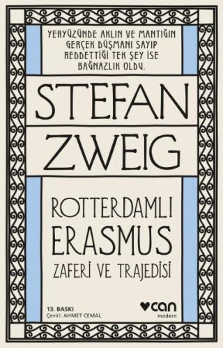 Roterdamlı Erasmus ( Zaferi ve Trajedisi) Stefan Zweig