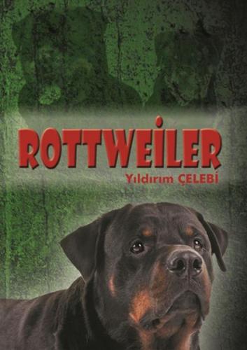 Rotweiler Yıldırım Çelebi