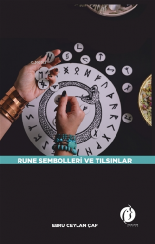Rune Sembolleri ve Tılsımlar Ebru Ceylan Çap