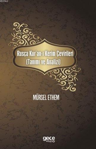 Rusça Kur'an-ı Kerim Çevirileri Mürsel Ethem
