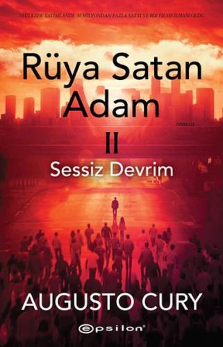 Rüya Satan Adam II: Sessiz Devrim Augusto Cury