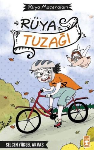Rüya Tuzağı Selcen Yüksel Arvas