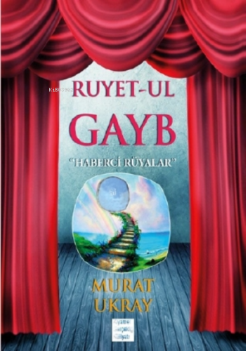 Ruyet-ul Gayb Murat Ukray