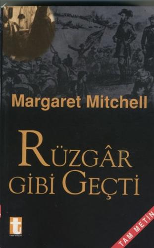 Rüzgar Gibi Geçti (2 Cilt Takım) Margaret Mitchell