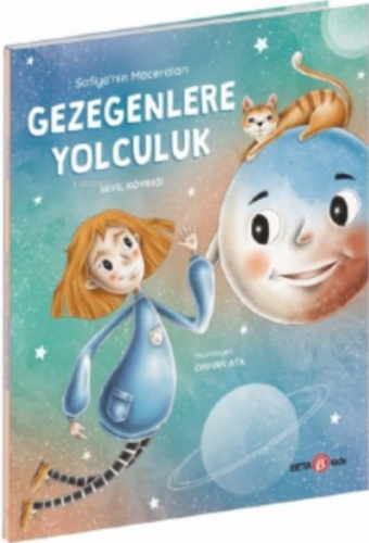 Safiye’nin Maceraları Gezegenlere Yolculuk