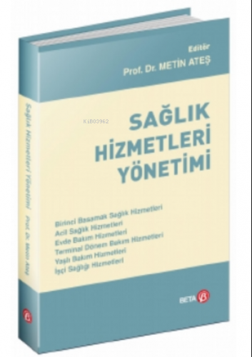 Sağlık Hizmetleri Yönetimi