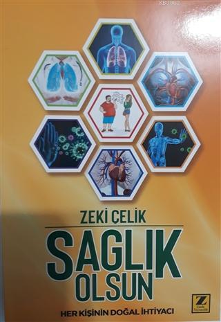 Sağlık Olsun; Her Kişinin Doğal İhtiyacı