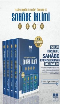 Sahabe İklimi (4 Cilt); En Güzel Örneğin En Güzel Örnekleri