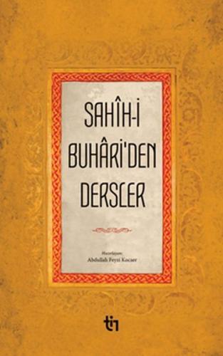 Sahih-İ Buhariden Dersler İmam Buhari