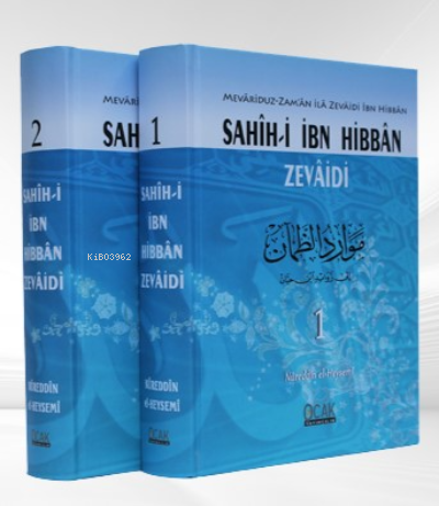 Sahih-i İbn Hibbân Zevâidi (2 Cilt) Nureddin el-Heysemi