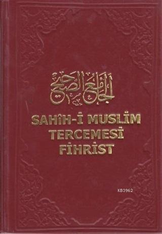 Sahih-i Muslim Tercemesi - Fihrist