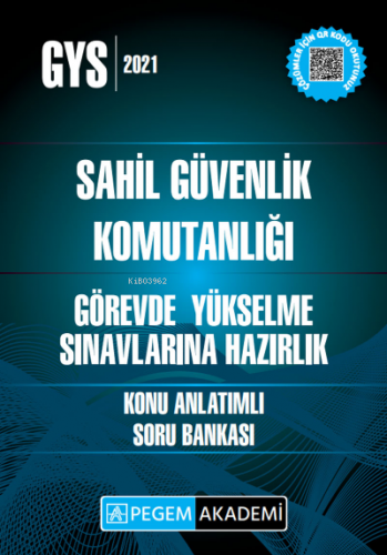 Sahil Güvenlik Komutanlığı Görevde Yükselme Sınavlarına Hazırlık Konu Anlatımlı Soru Bankası