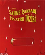 Sahne Işıkları Tiyatro Dizisi (10 Kitap Takım)