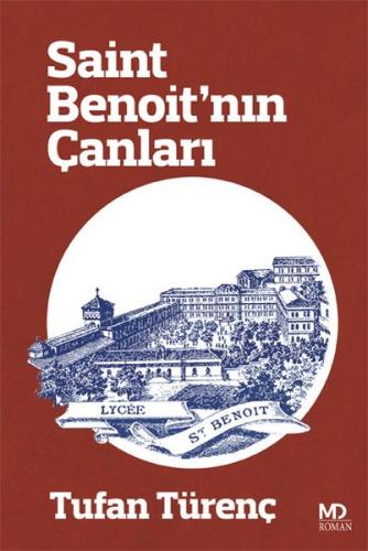 Saint Benoit’nın Çanları Tufan Türenç