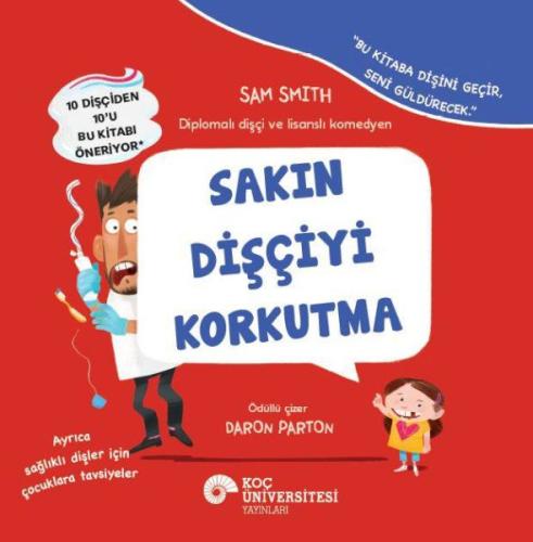 Sakın Dişçciyi Korkutma