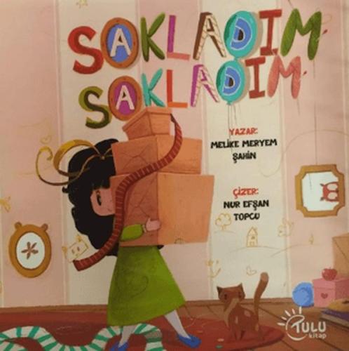 Sakladım Sakladım Büşra Çelik