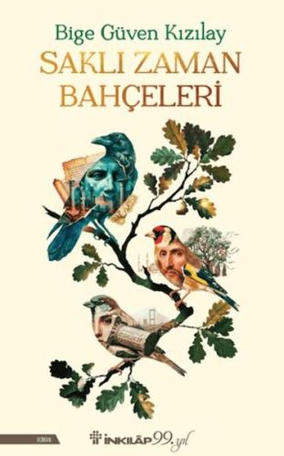 Saklı Zaman Bahçeleri Bige Güven Kızılay