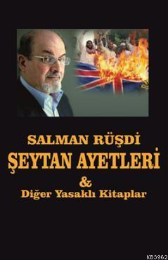 Salman Rüşdi Seytan Ayetleri &amp