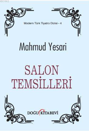 Salon Temsilleri Mahmud Yesari