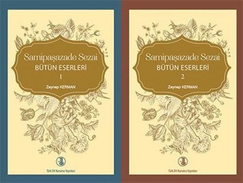 Samipaşazade Sezai Bütün Eserleri (2 Kitap Takım) Zeynep Kerman