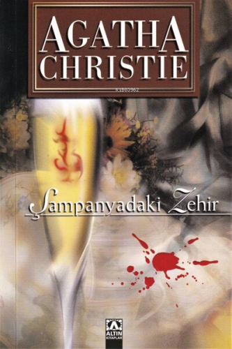 Şampanyadaki Zehir - Özel Boy Agatha Christie