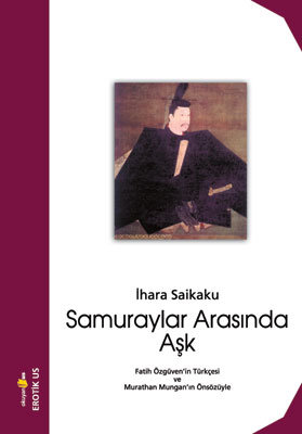 Samuraylar Arasında Aşk İhara Saikaku
