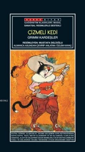 Sanatsal Resimli Çizmeli Kedi; Grimm Masalları