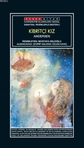 Sanatsal Resimli Kibritçi Kız; Andersen Masalları