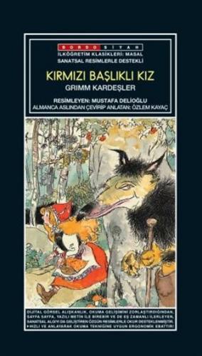 Sanatsal Resimli Kırmızı Başlıklı Kız; Grimm Masalları