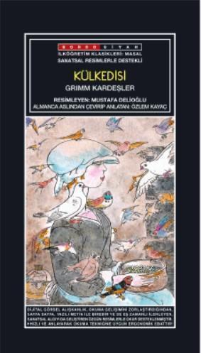 Sanatsal Resimli Külkedisi; Grimm Masalları