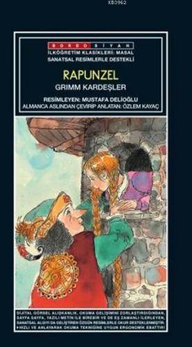 Sanatsal Resimli Rapunzel; Grimm Masallar