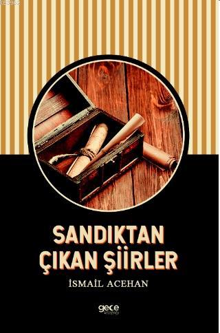Sandıktan Çıkan Şiirler