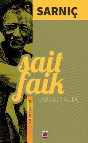 Sarnıç Sait Faik Abasıyanık