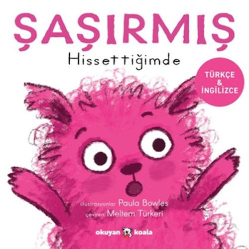 Şaşırmış Hissettiğimde Paula Bowles