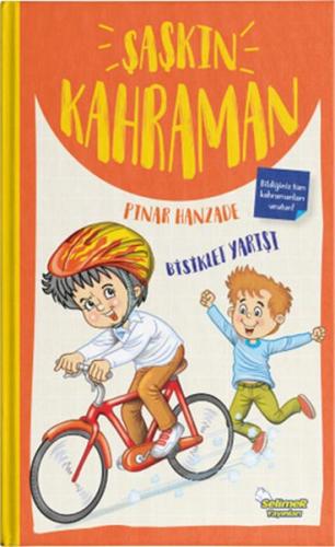 Şaşkın Kahraman, Bisiklet Yarışı Pınar Hanzade