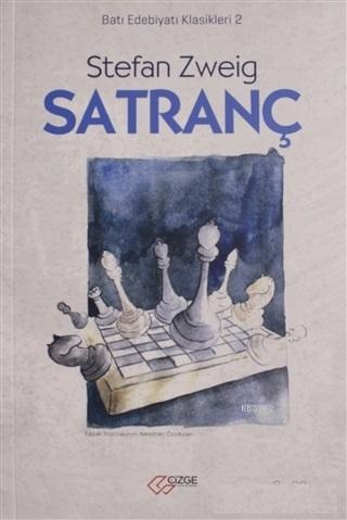 Satranç; Batı Edebiyatı Klasikleri 2