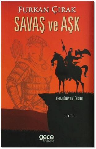Savaş ve Aşk