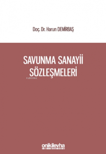 Savunma Sanayii Sözleşmeleri