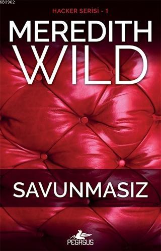 Savunmasız (Hacker Serisi 1. Kitap); Hardwired